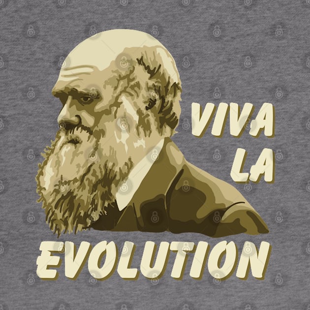 Viva La Evolution Charles Darwin Portrait by Slightly Unhinged